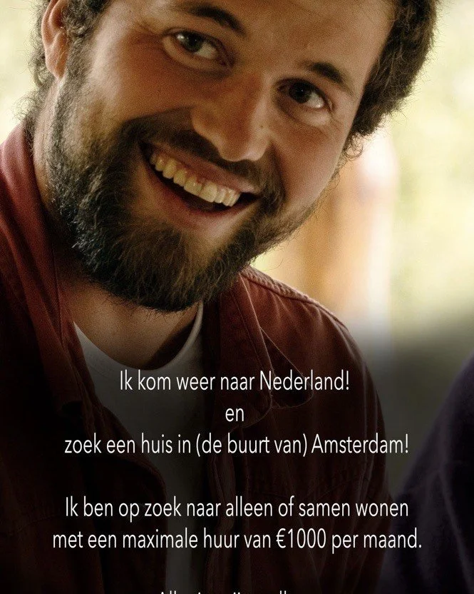 Our son Max needs a house in Amsterdam!!!