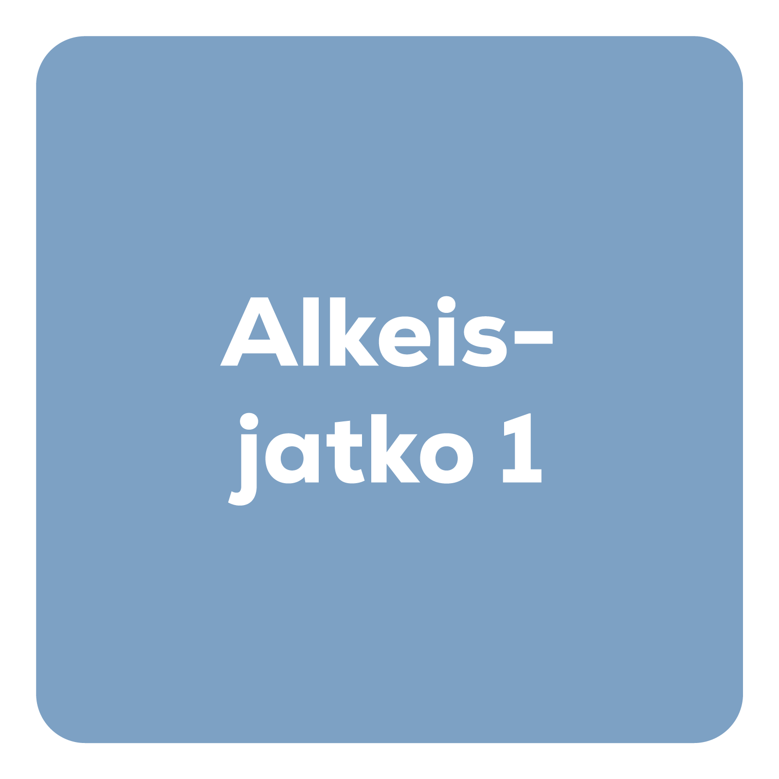Alkeisjatko 1