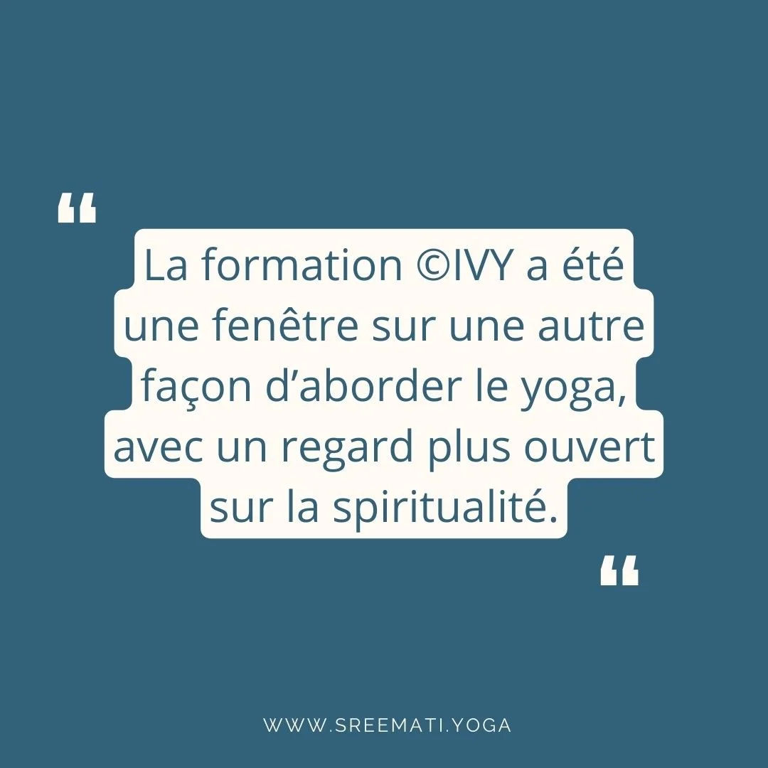 🌿 𝐓𝐞́𝐦𝐨𝐢𝐠𝐧𝐚𝐠𝐞 𝐜𝐨𝐦𝐩𝐥𝐞𝐭 :
"Cette formation, si l&rsquo;on excepte la ma&icirc;trise et les connaissances impressionnantes de Sreemati, est une exp&eacute;rience transformatrice. Pour ma part, la formation IVY&copy; 50h a &eacute;