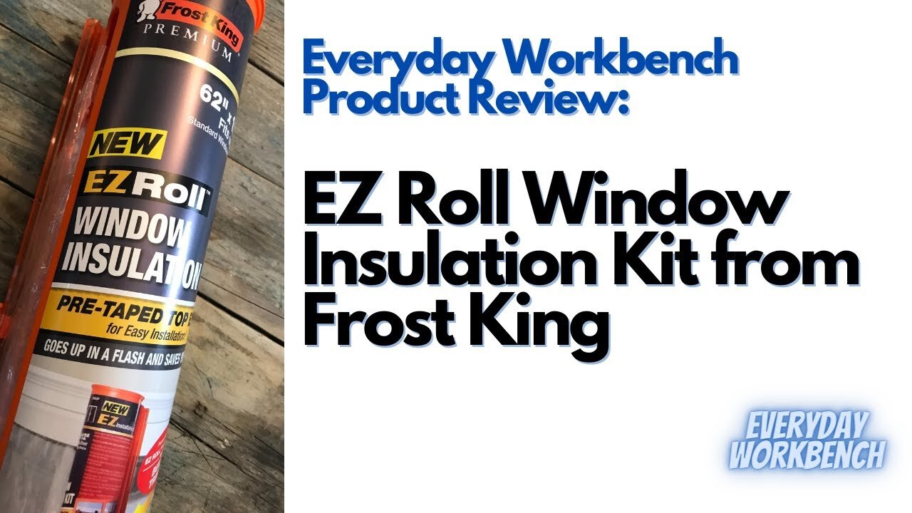 EZ Roll Window Insulation Kit by Frost King Product Review