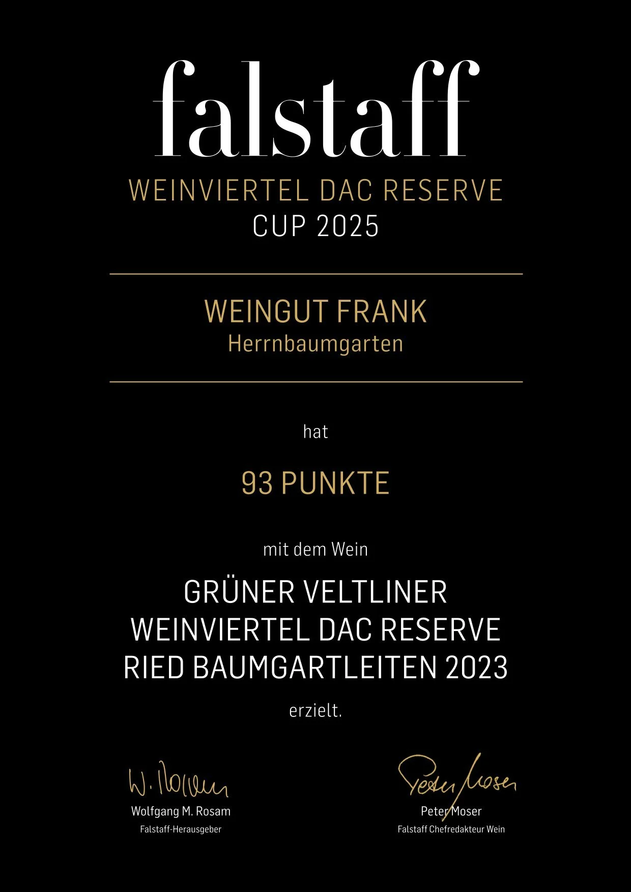 Zertifikat von Falstaff, mit der Bewertung von 93 Punkten, für Grüner Veltliner Weinviertel DAC Reserve, Ried Baumgartleiten 2023. Unterschriften von Wolfgang M. Rosam und Peter Moser.