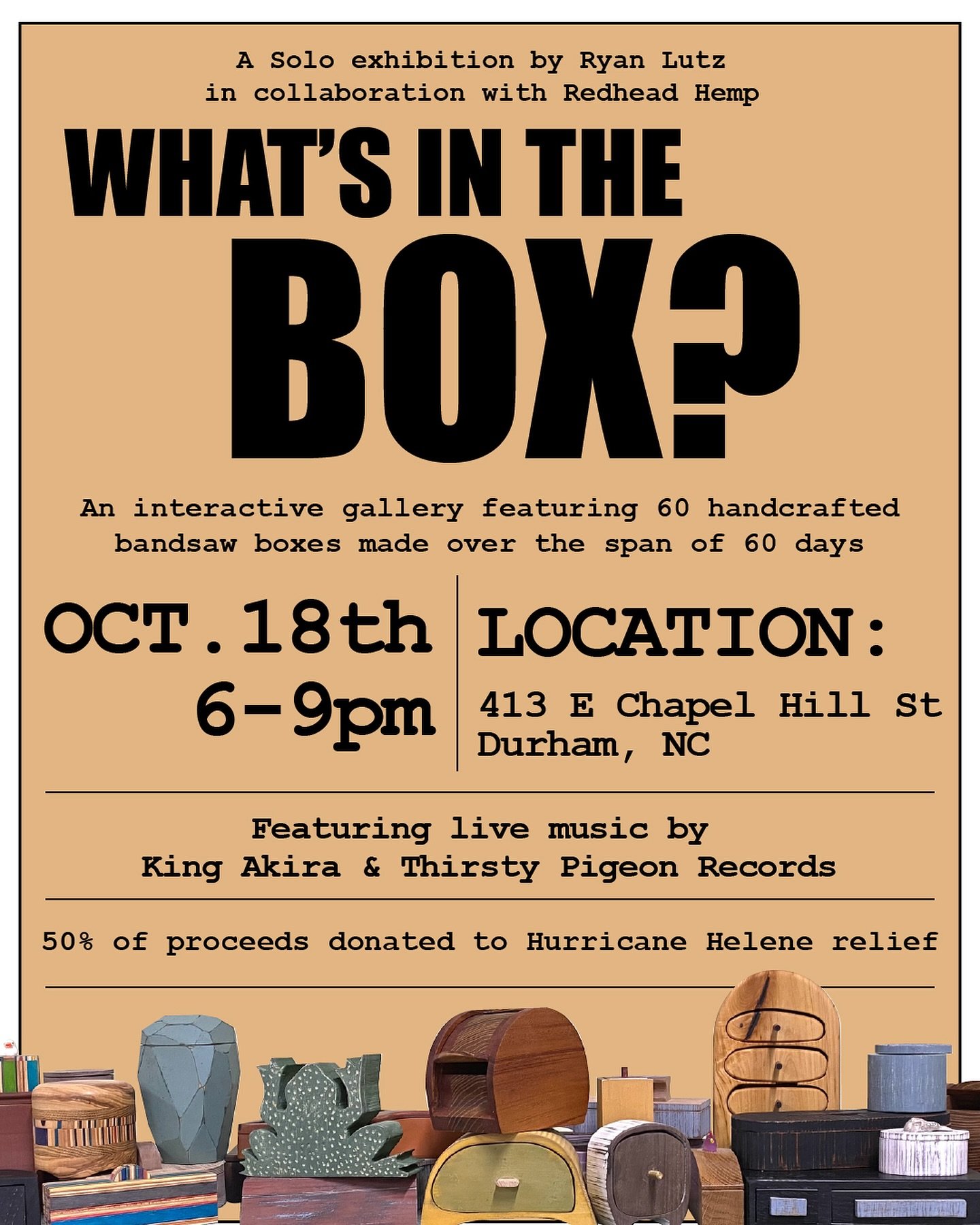 WHATS IN THE BOX? Come on out to @redheadhemp on Friday October 18th from 6-9pm for an interactive gallery showcasing 60 bandsaw boxes made in 60 days! All boxes will be for sale &amp; 50% of all proceeds from the evening will be donated to WNC for H