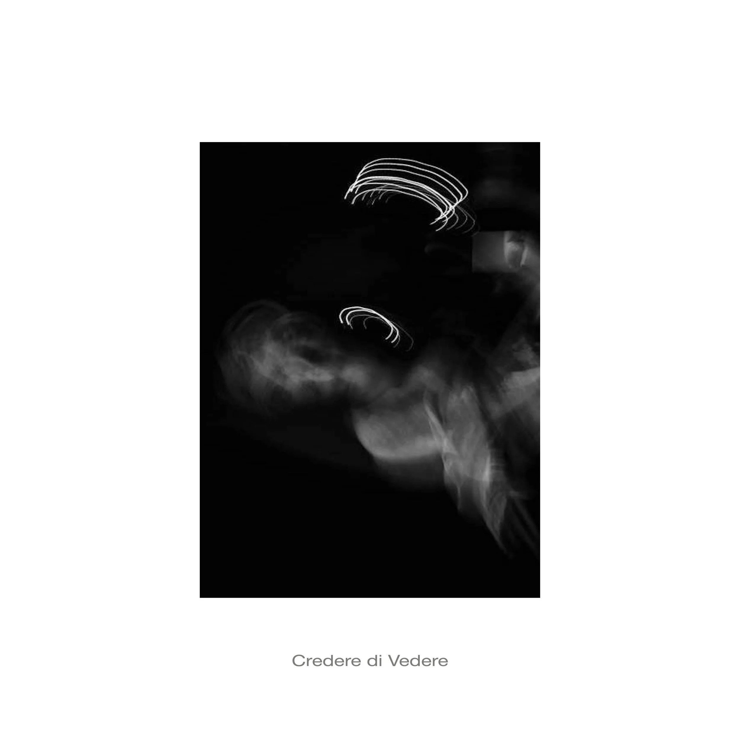 CREDERE DI VEDERE