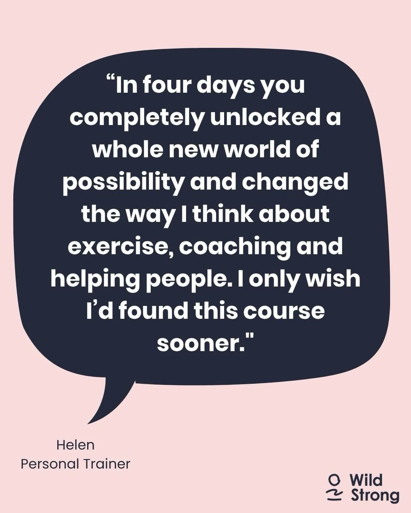 There&rsquo;s more, but we couldn&rsquo;t fit it in.

&ldquo;I&rsquo;ve been a personal trainer for 10 years. In four days you completely unlocked a whole new world of possibility and changed the way I think about exercise, coaching, and helping peop