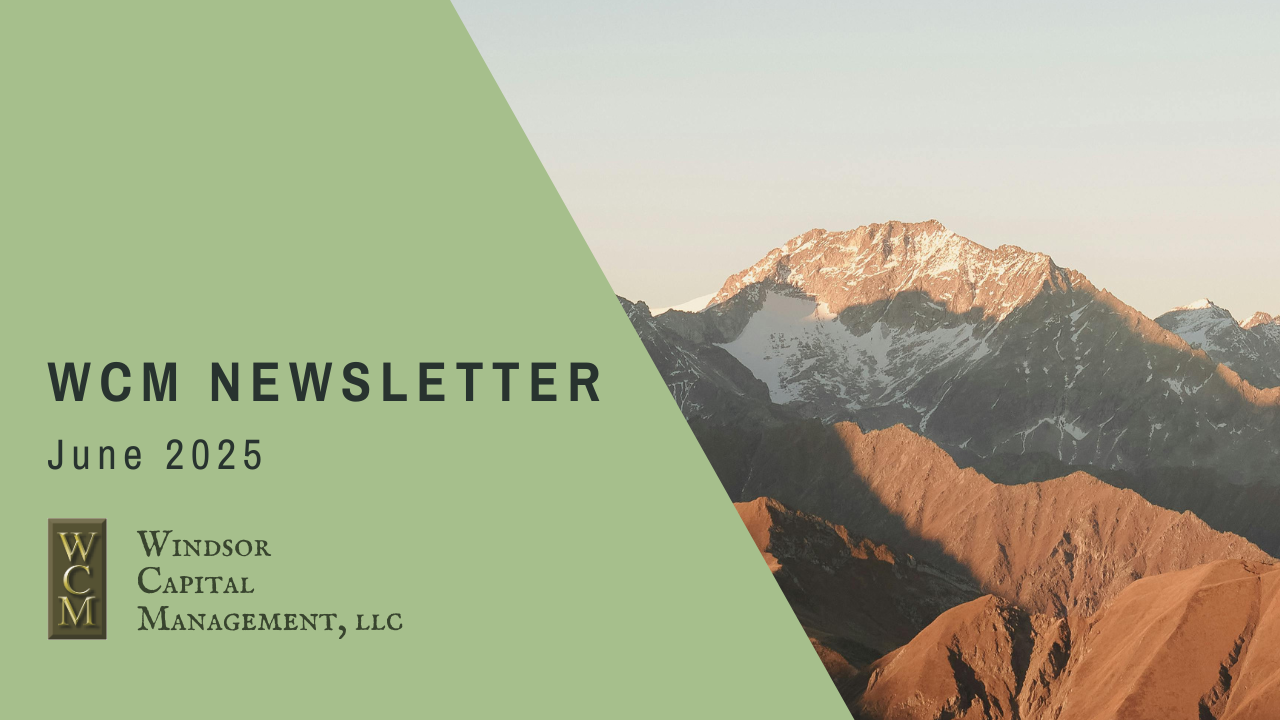  Click here to view Windsor's June 2025 Newsletter. 