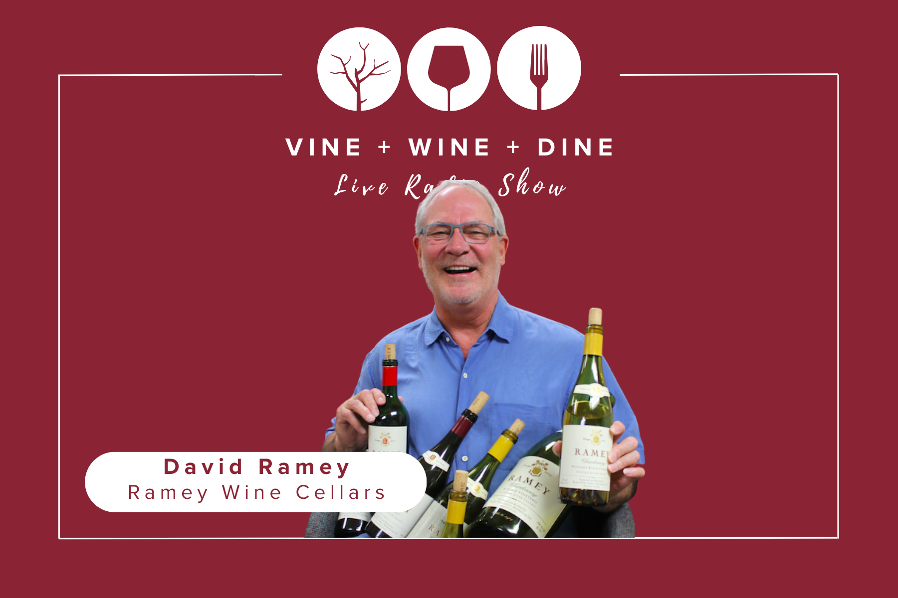 Vine, Wine & Dine with Ramey Wine Cellars