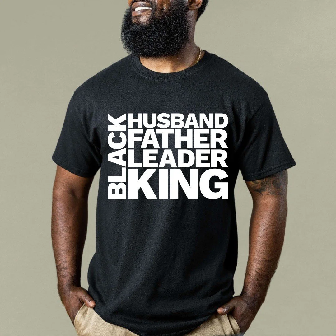 Black Husband, Father, Leader, King T-shirt