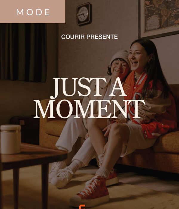 « JUST A MOMENT » : LA CAMPAGNE DE COURIR QUI CÉLÈBRE LES MAMANS