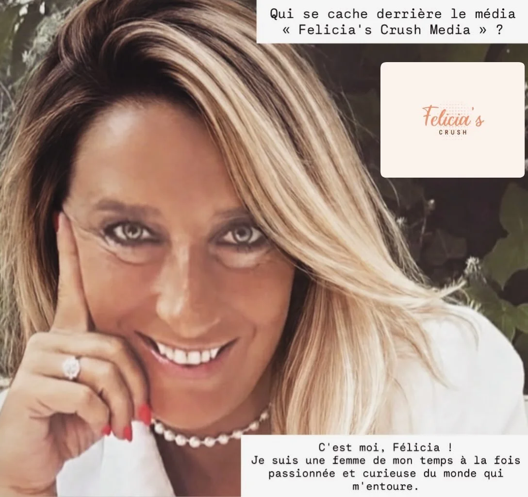J&rsquo;ai lanc&eacute; mon propre m&eacute;dia @felicias_crush_media 🫶🏻 afin de faire partager ma vision du monde qui l&rsquo;entoure. 

Infiniment curieuse et passionn&eacute;e, je souhaite d&eacute;couvrir et faire d&eacute;couvrir mes marques &