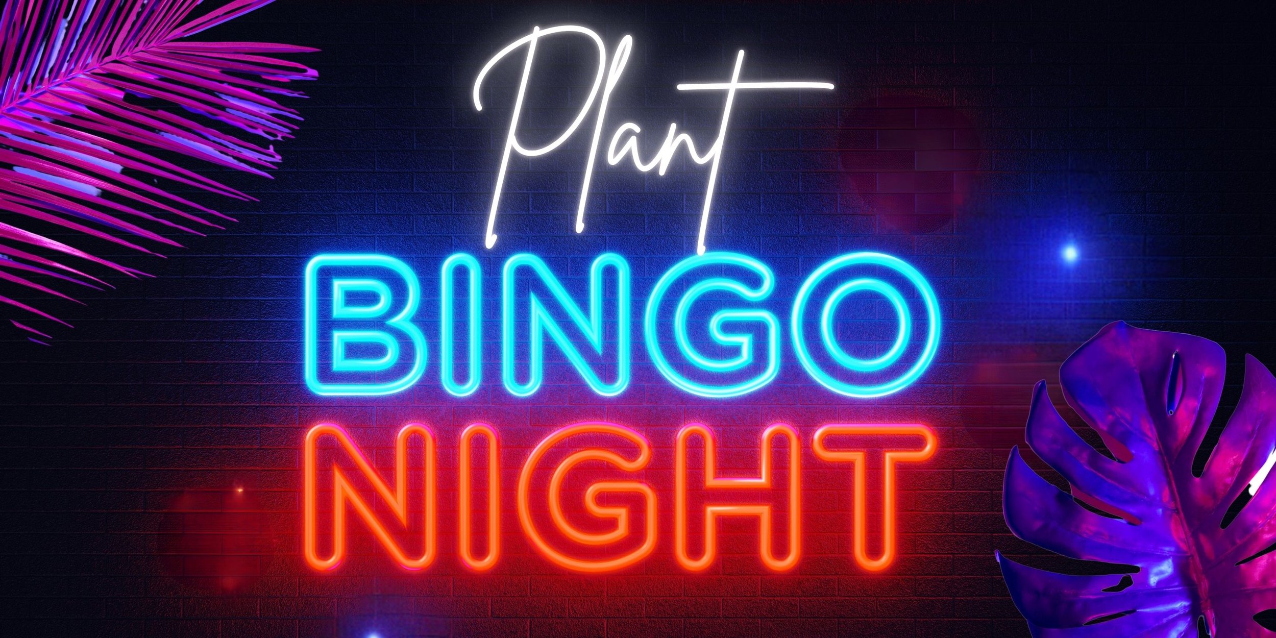Plant Bingo Night!