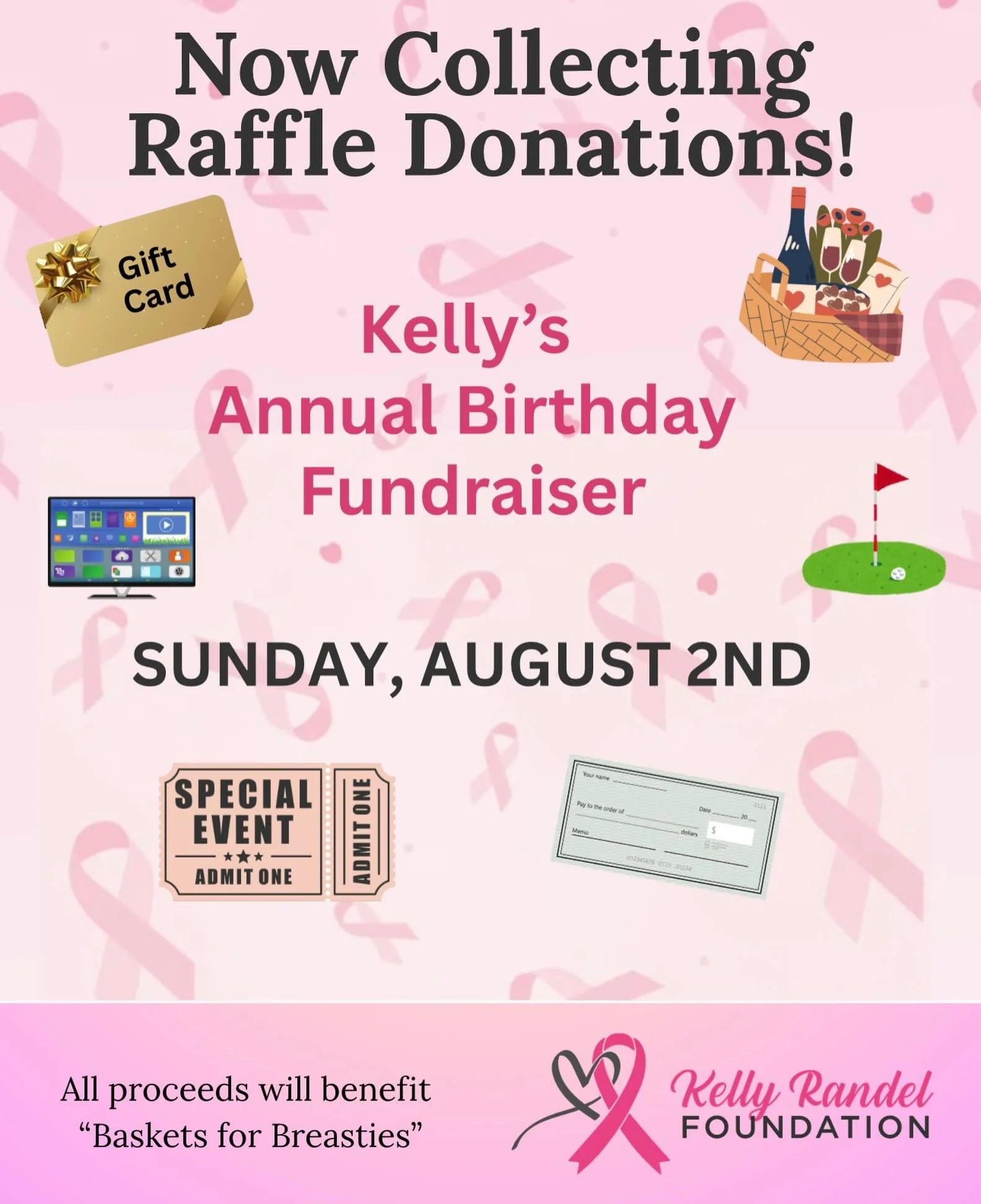 We&rsquo;re getting ready for Kelly&rsquo;s Annual Birthday Fundraiser 💗
As we prepare for this year&rsquo;s event on August 2nd, we&rsquo;re looking for raffle prize donations to help make this fundraiser extra special!

We&rsquo;re accepting donat