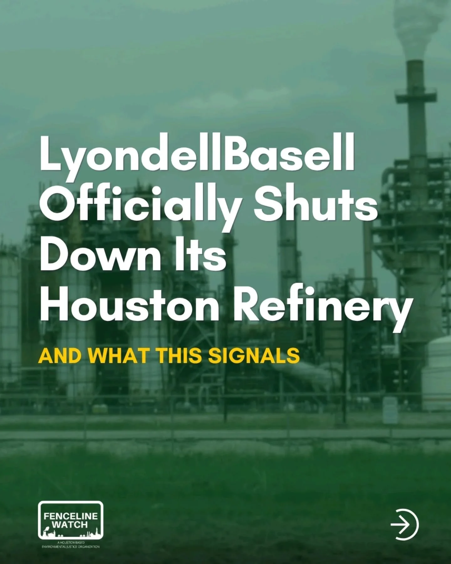 LyondellBasell's Houston refinery closure marks a shift away from reliance on fossil resources. As we move to a #JustTransition, these facilities must not be repurposed for toxic petrochemical production or chemical recycling. #EnvironmentalJustice

