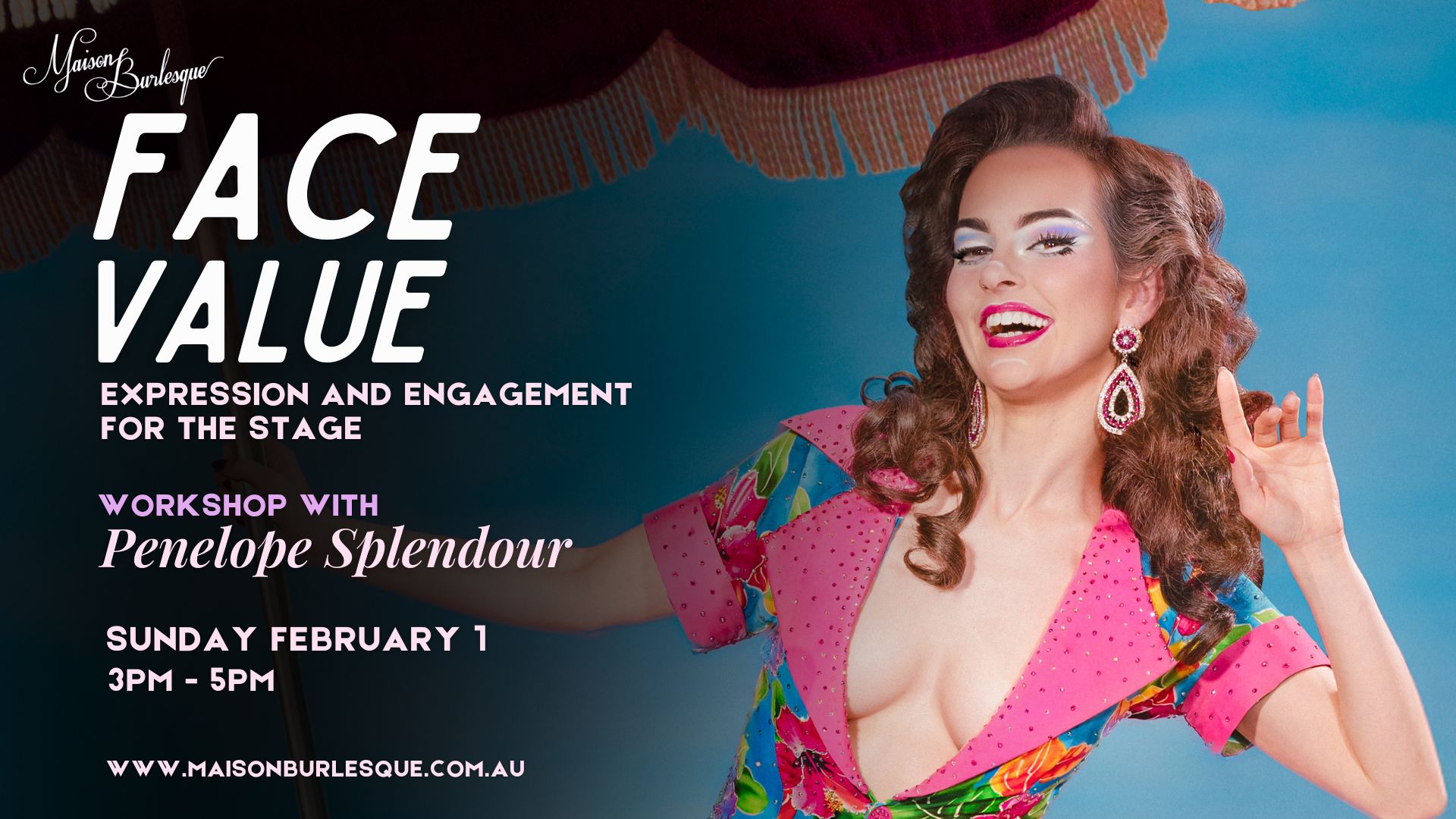 Workshop: Face Value (Expression and Engagement for the Stage) with Penelope Splendour