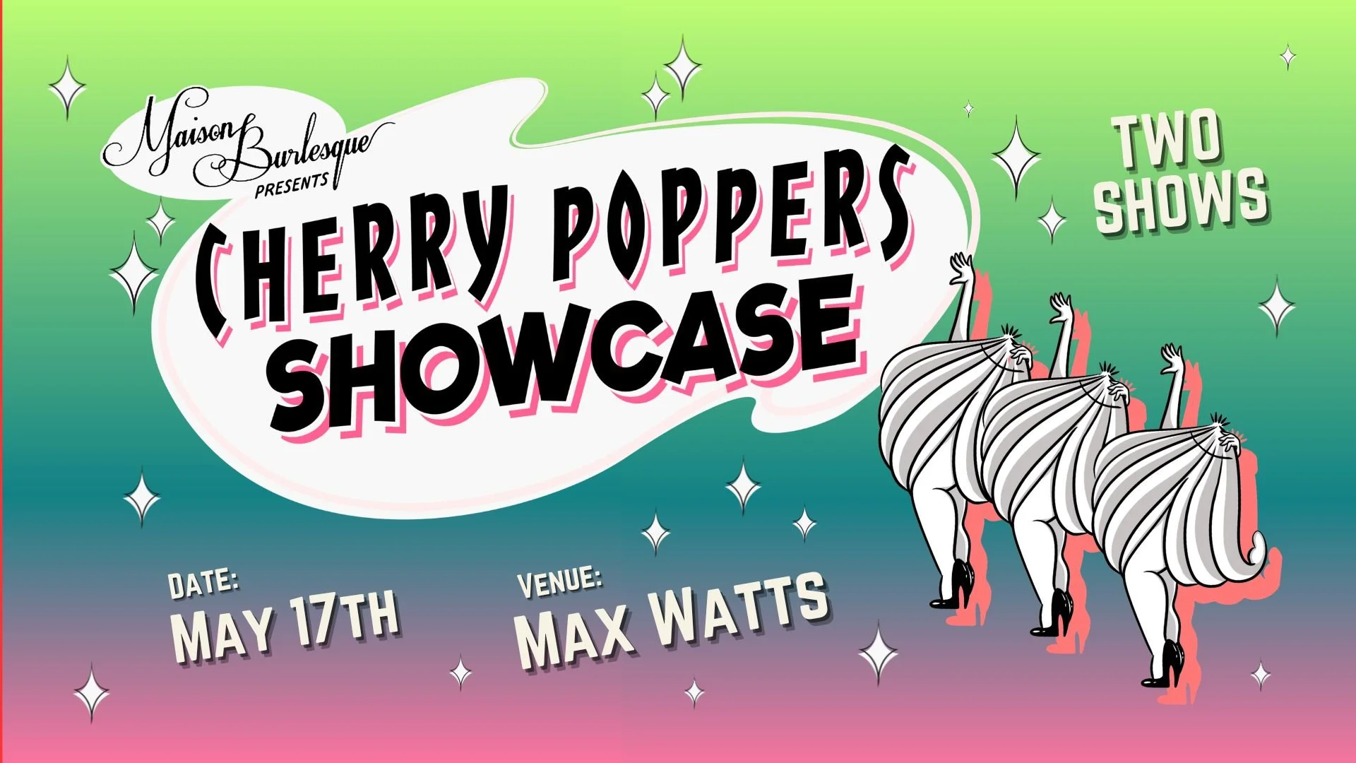 The Cherry Poppers Showcase - May 2026