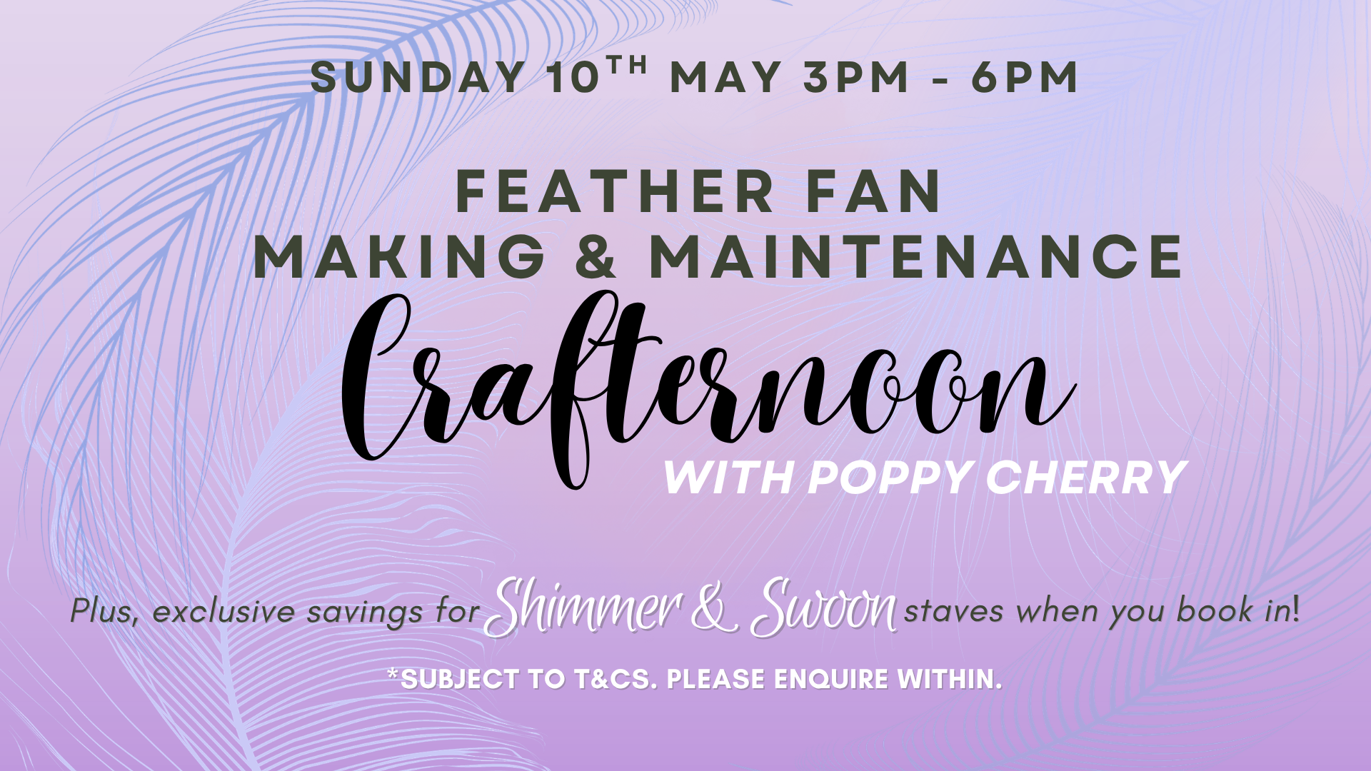 Feather Fan Making &amp; Maintenance ‘Crafternoon’