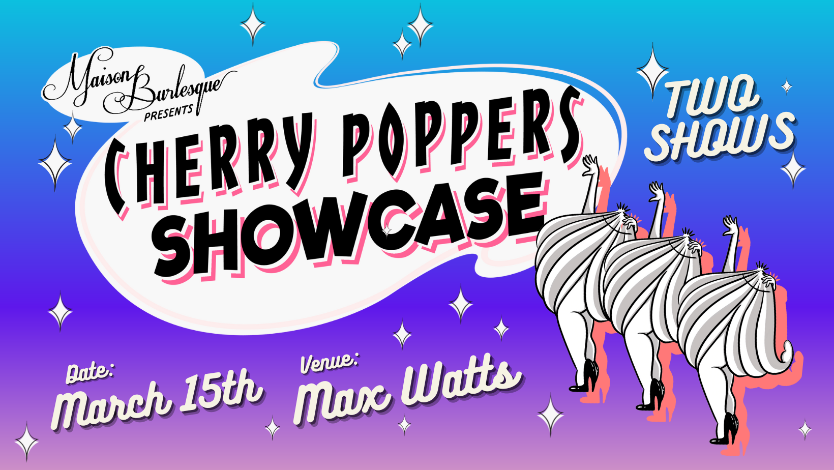 The Cherry Poppers Showcase - March 2026