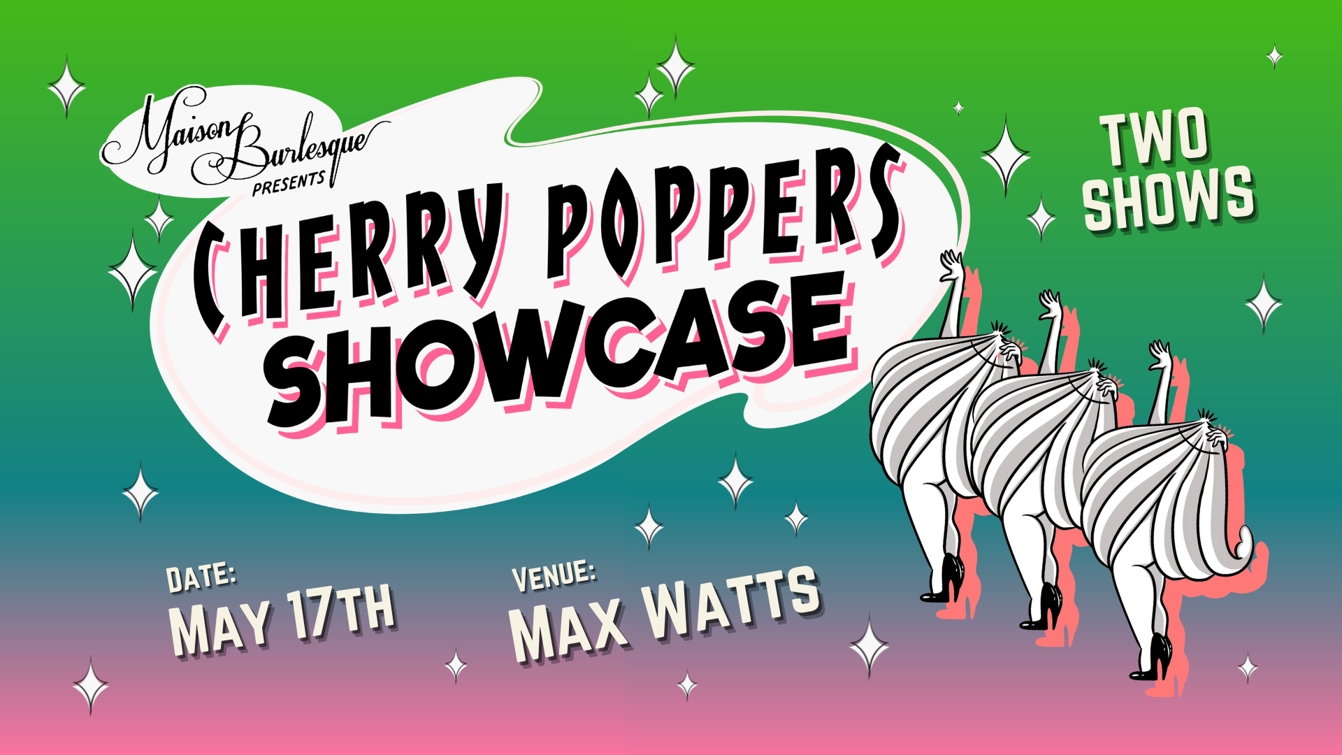 The Cherry Poppers Showcase - May 2026
