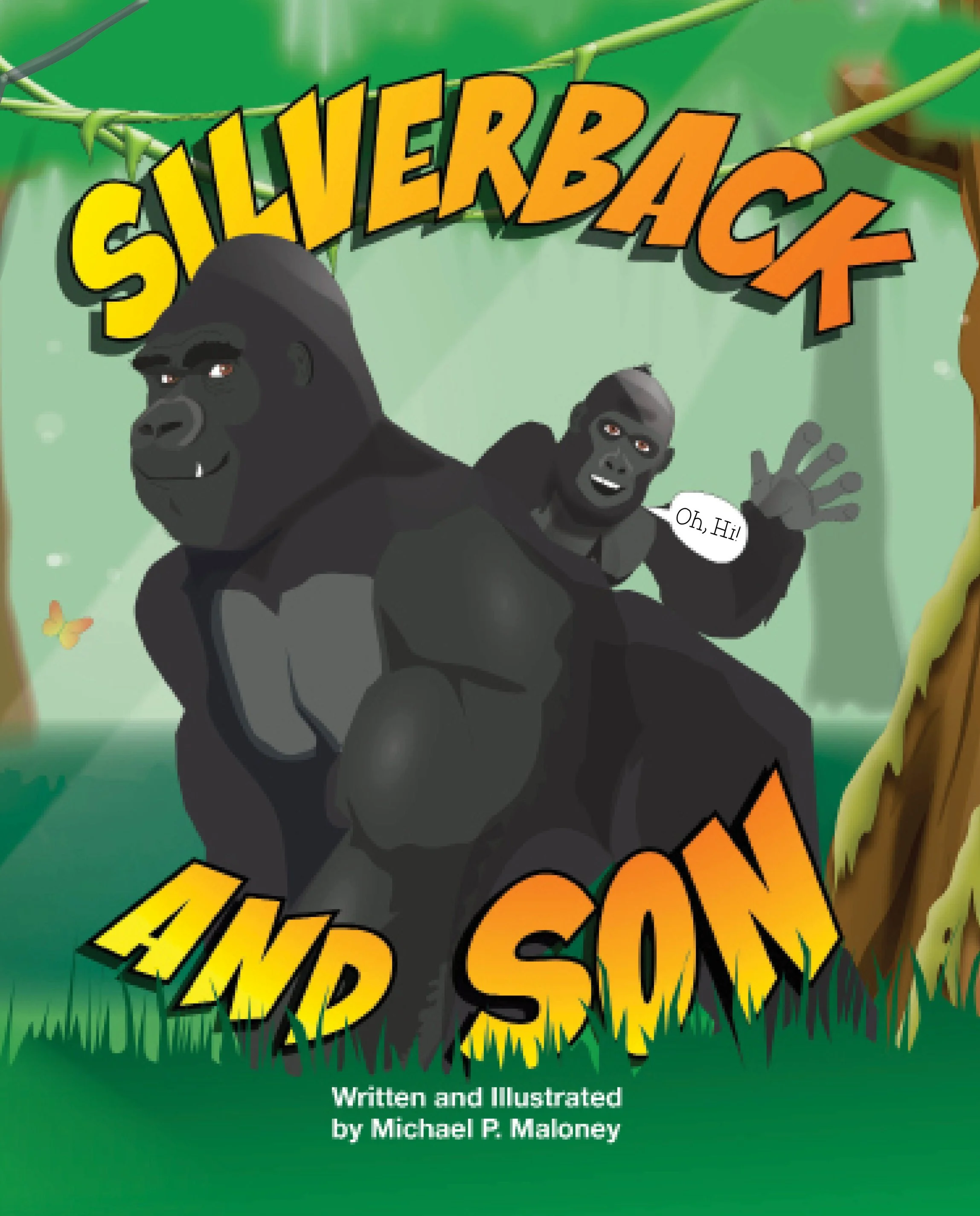 Illustration of a gorilla with a smaller gorilla on its back in a jungle setting, with the title 'Silverback and Son' in bold yellow and orange letters, and a character saying 'Oh, Hi'