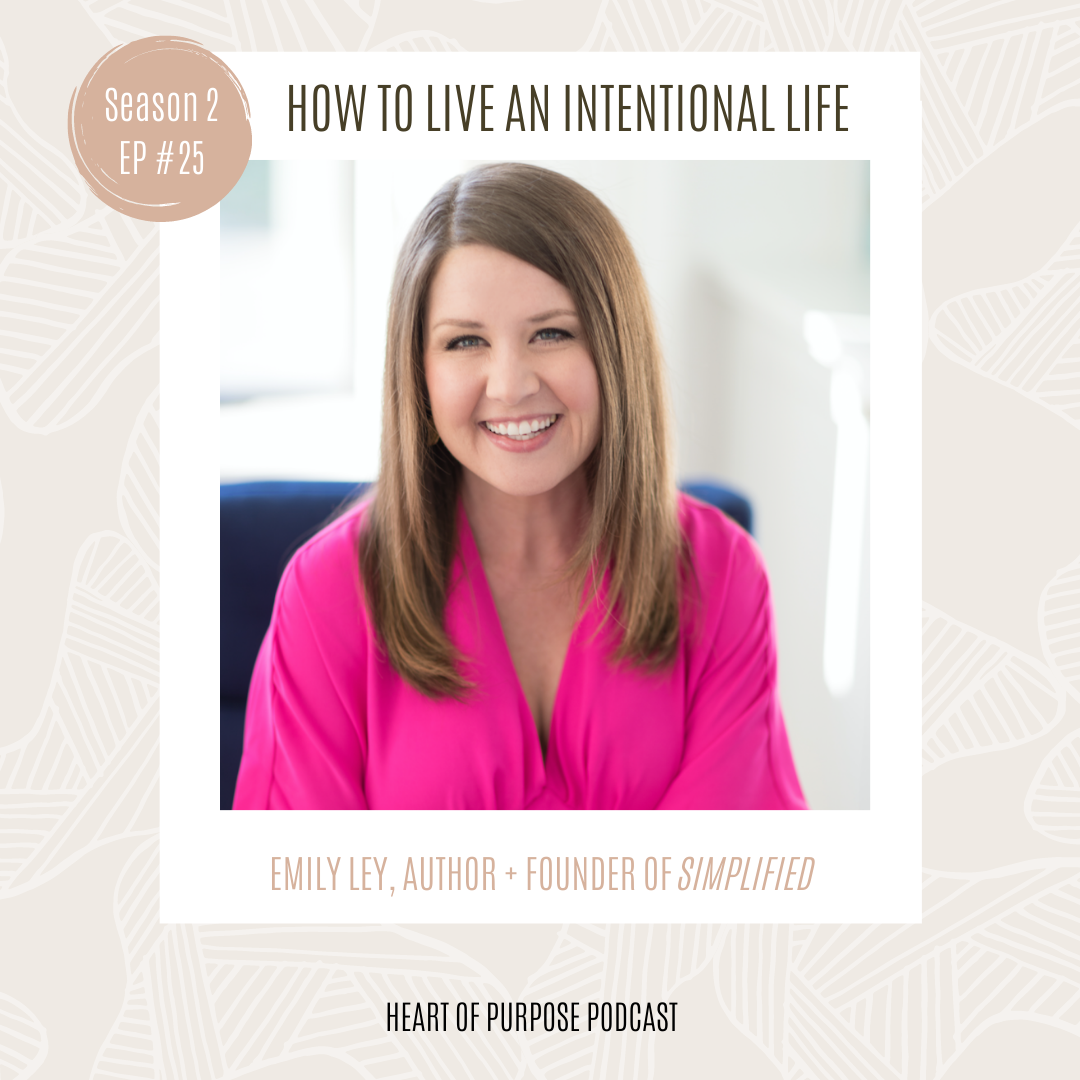 S2, Ep #25: How to Live an Intentional Life with Emily Ley