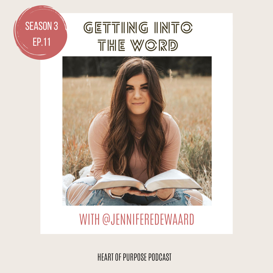 Getting into the Word with Jennifer Edewaard