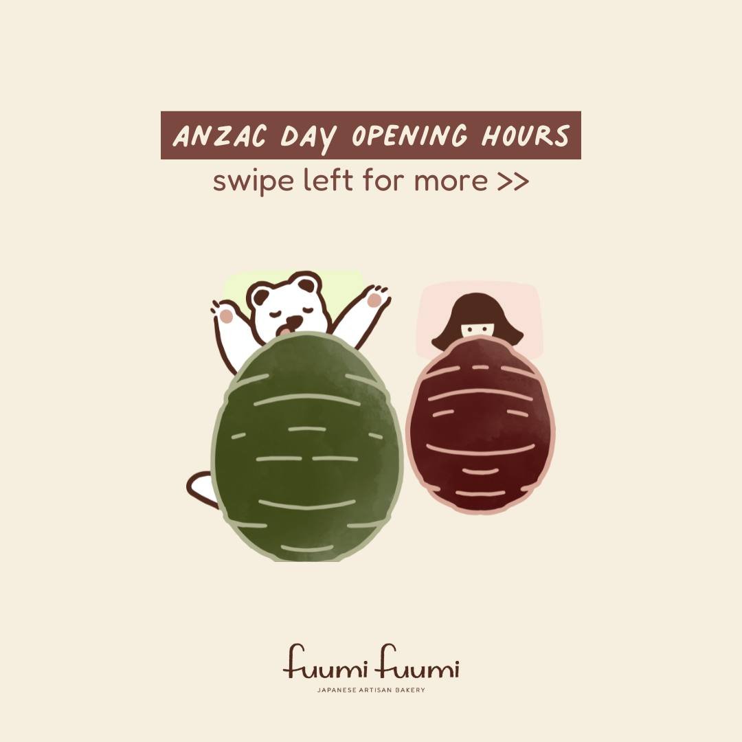 Dear Fuumis, come join us on ANZAC Day~ 🐻
Our West Melbourne store will be open from 9am ~ 3pm 🤎

[South Yarra &amp; Port Melbourne will be closed.]

Tag your brunch mates below~ ✨