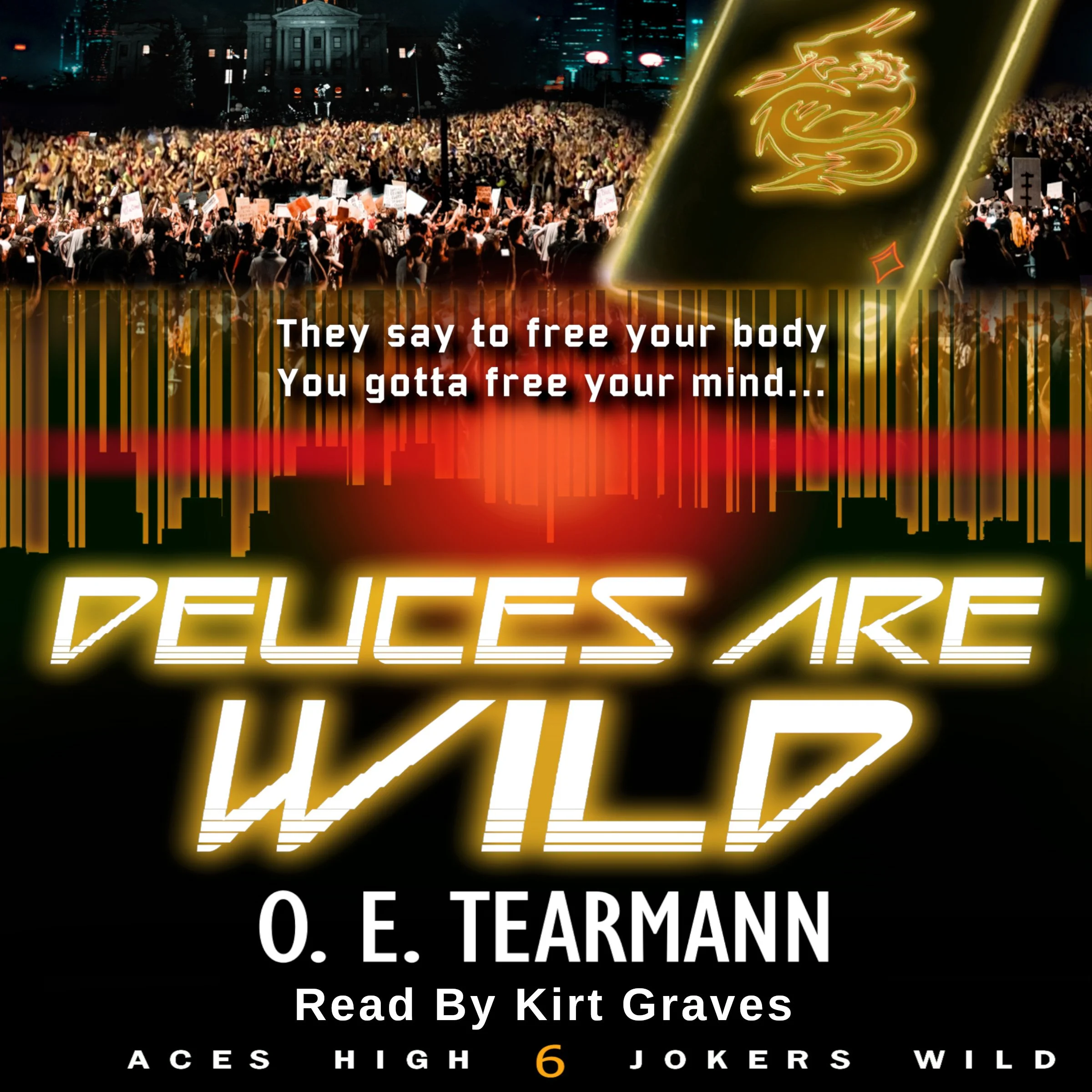 Aces High Jokers Wild Book 6: Deuces Are Wild