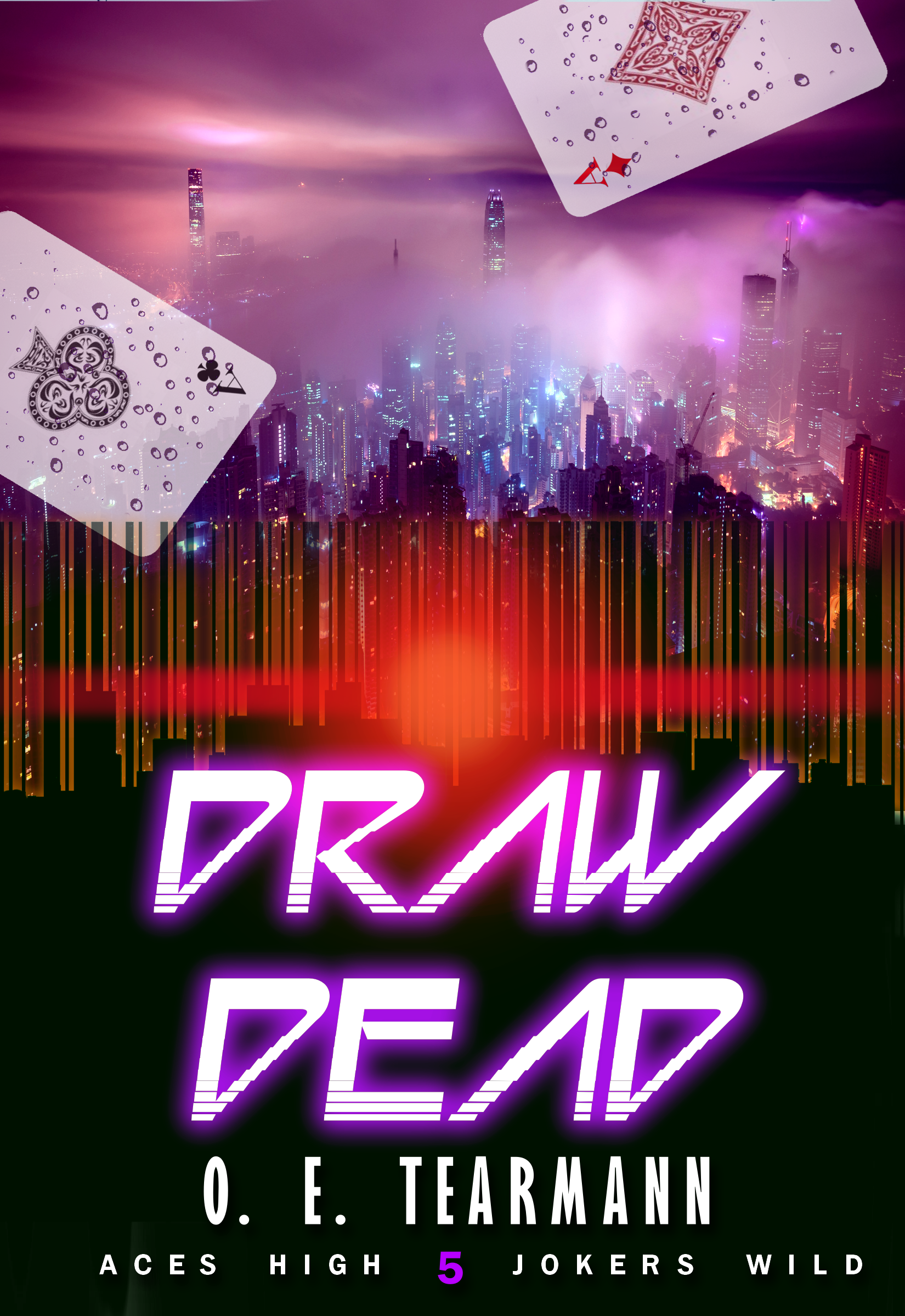 Aces High, Jokers Wild Book 5: Draw Dead