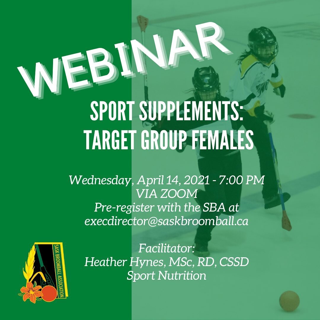 Last Webinar for the season! Must pre register with the SBA office at execdirector@saskbroomball.ca. Register now!