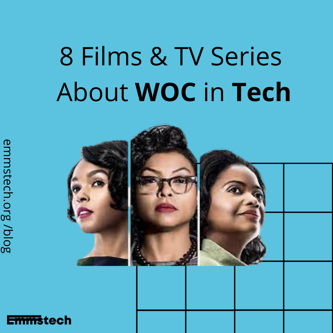 8 Films & TV Series About WOC in Tech