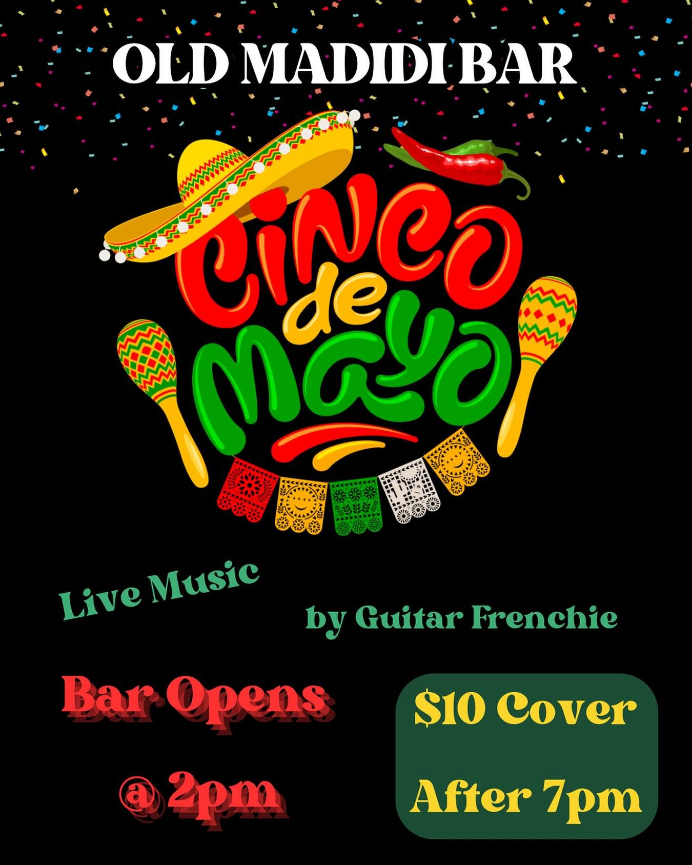 Arriba arriba!  Come join us at the Old Madidi Bar today for Music and Margs.  Bar opens at 2.  Music and cover starts at 7pm. @guitarfrenchie #visitclarksdale #visitms #cincodemayo @visit_clarksdale