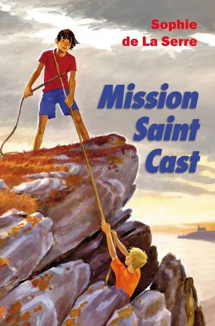 Mission Saint-Cast - Sophie de la Serre