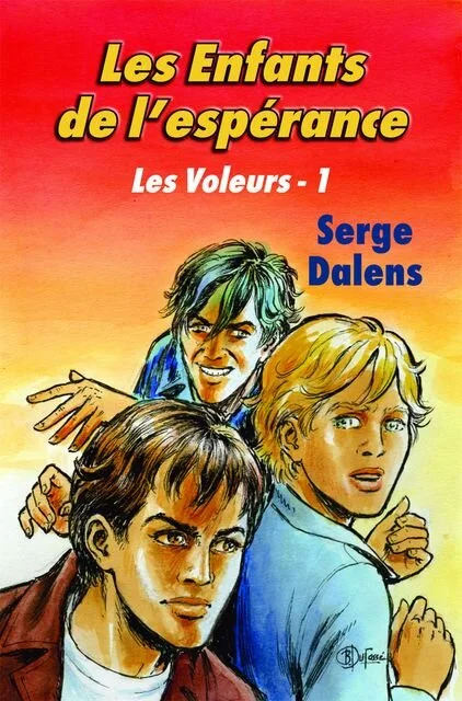 Les Enfants de l'espérance - Serge Dalens
