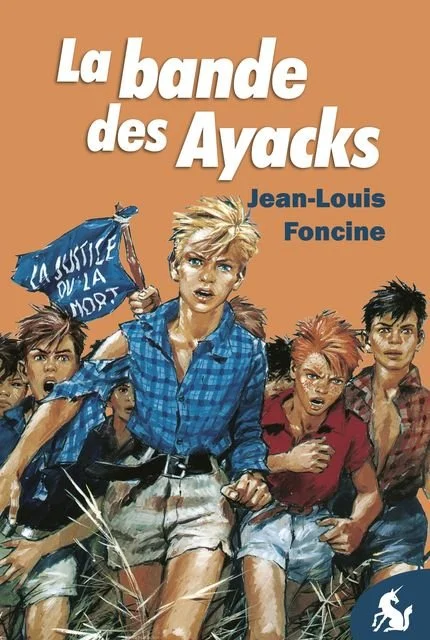 La bande des Ayacks - Jean-Louis Foncine (copie)