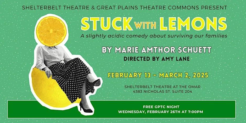 World Premiere STUCK WITH LEMONS at Shelterbelt Theater