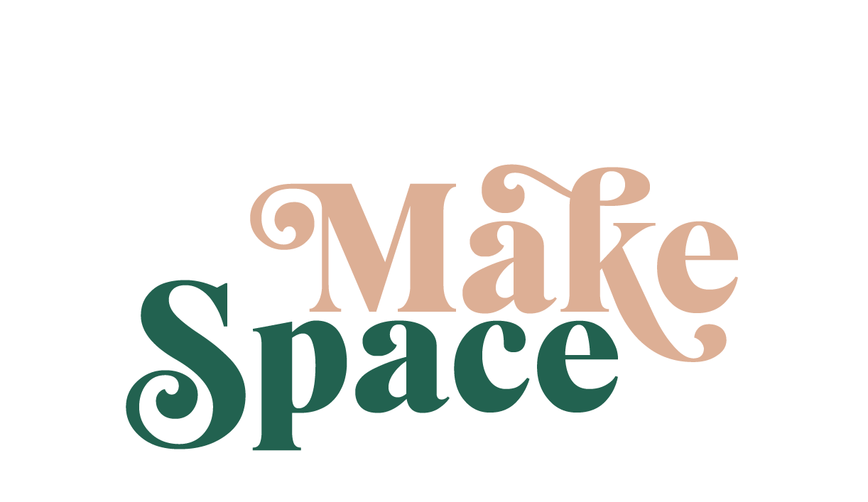 Make Space  |  Home Editing