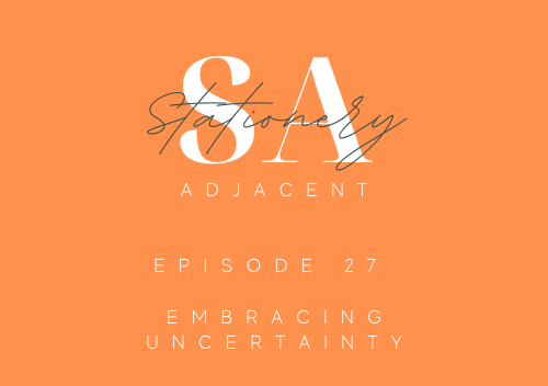 Episode 27 - Embracing uncertainty episode artwork
