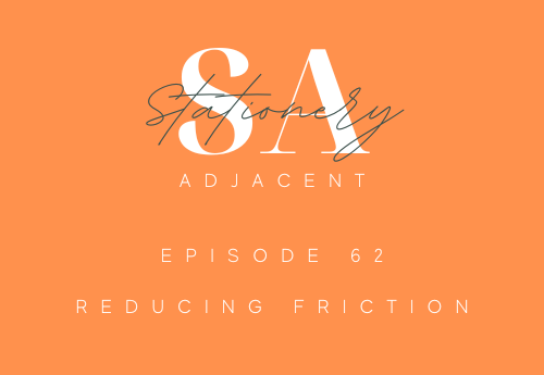 Episode 62 - Reducing Friction episode artwork