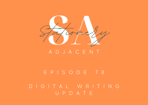 Episode 78 - Digital Writing Update episode artwork