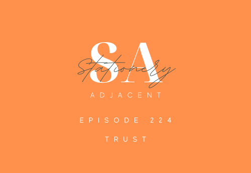 Episode 224 - Trust
