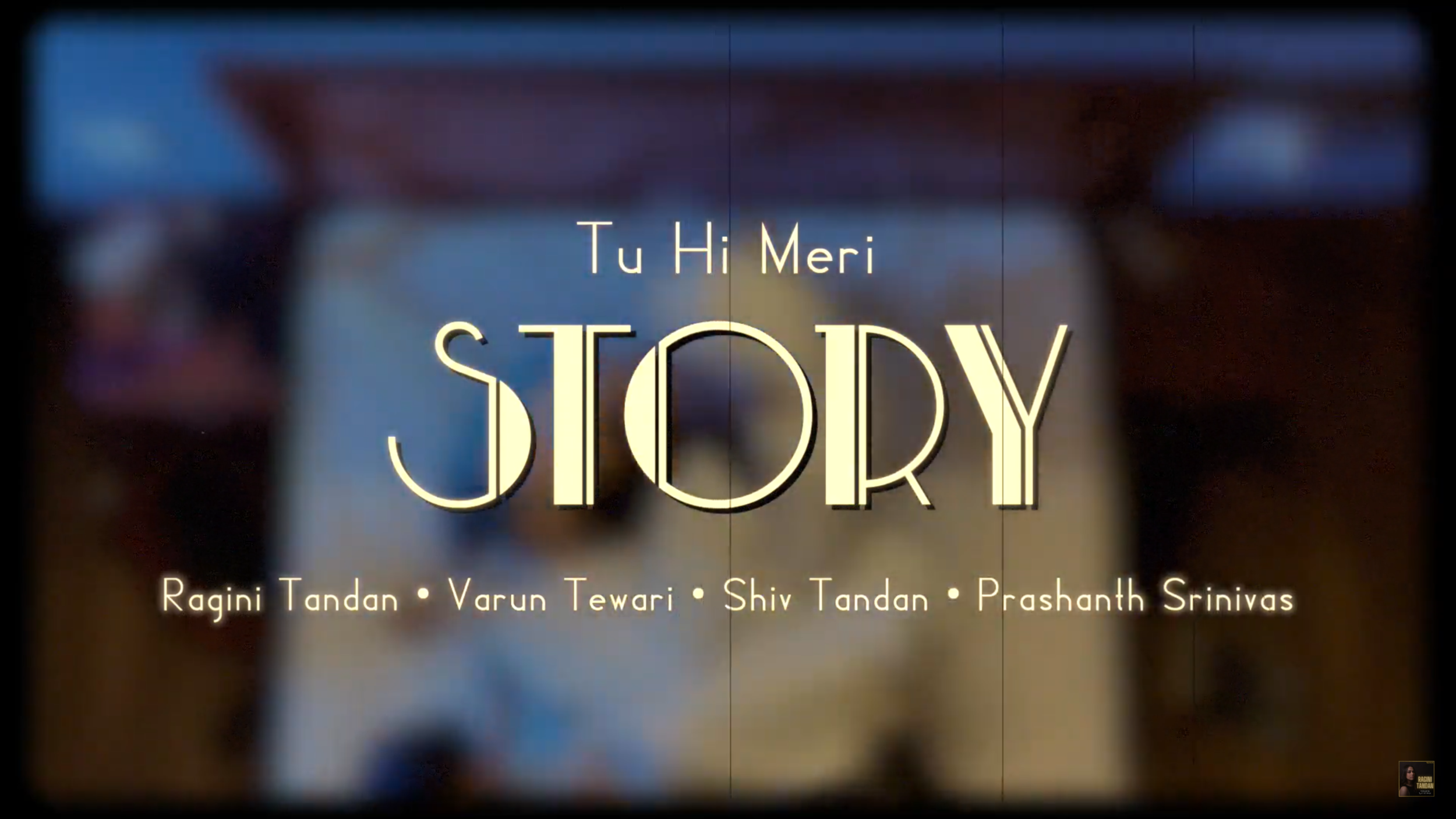  Tu Hi Meri Story  Music Video