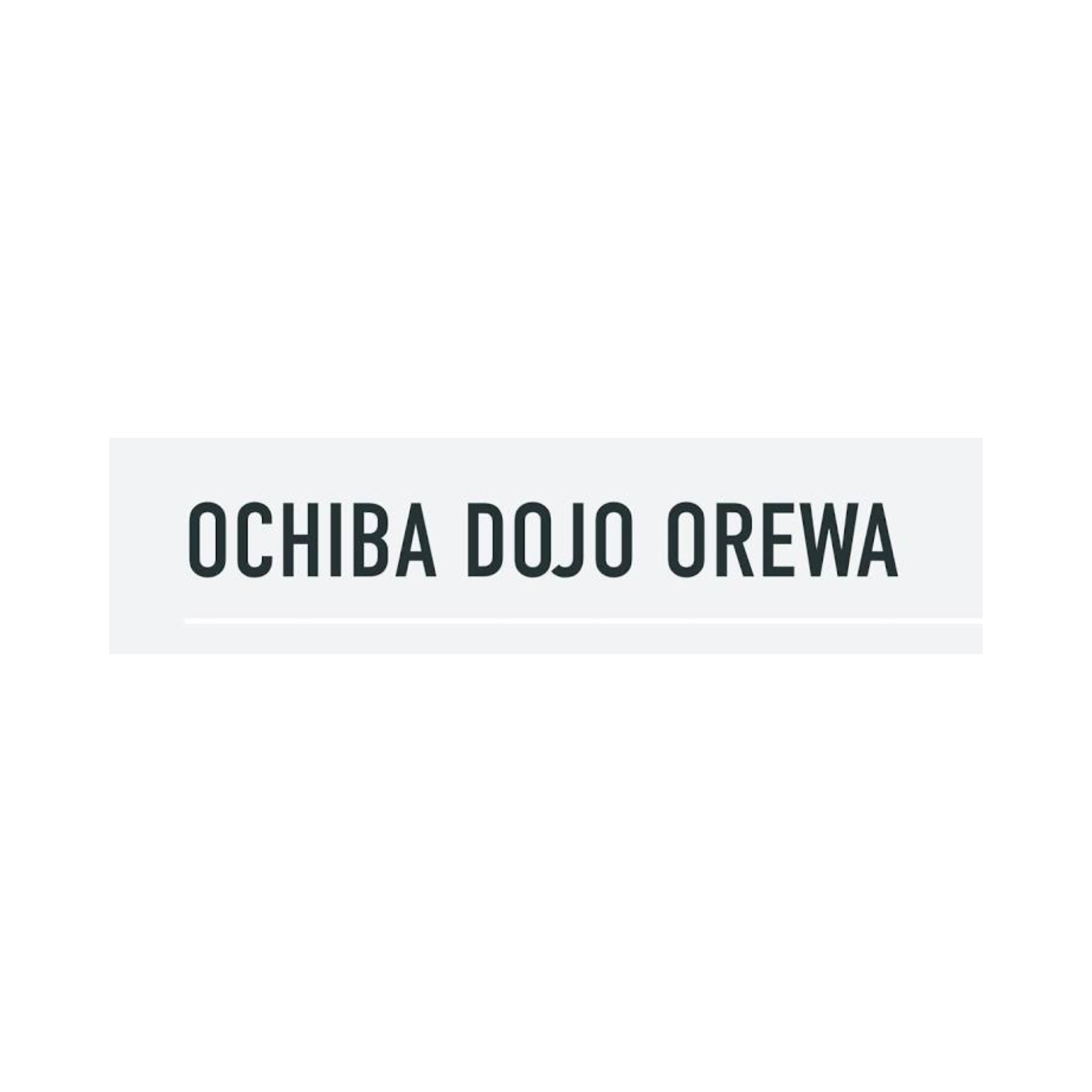 Dojo Ochiba
