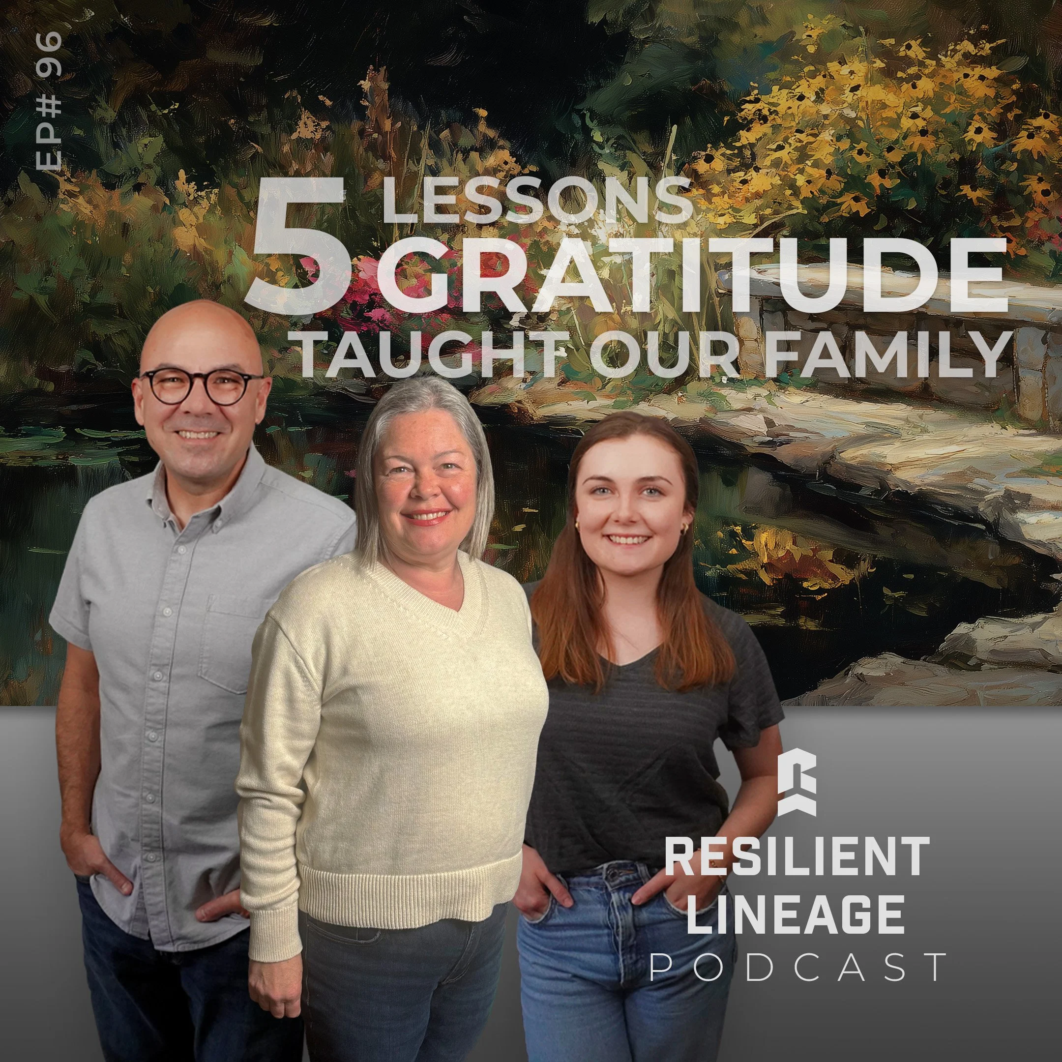 Episode 96: 5 Lessons Gratitude Taught Our Family