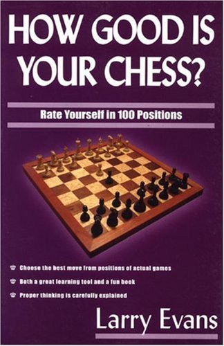 How to Open a Chess Game by Evans, Larry
