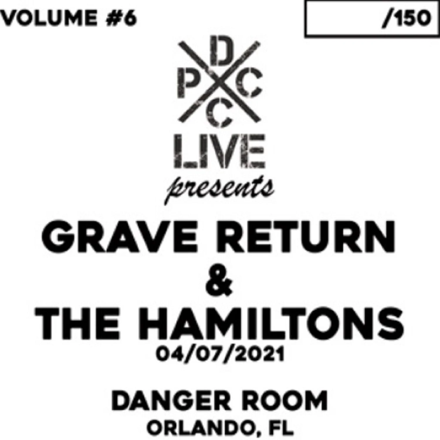 Last Day Deaf Includes DCxPC Live Vol. 6 in Abrasive Minerals No. 192