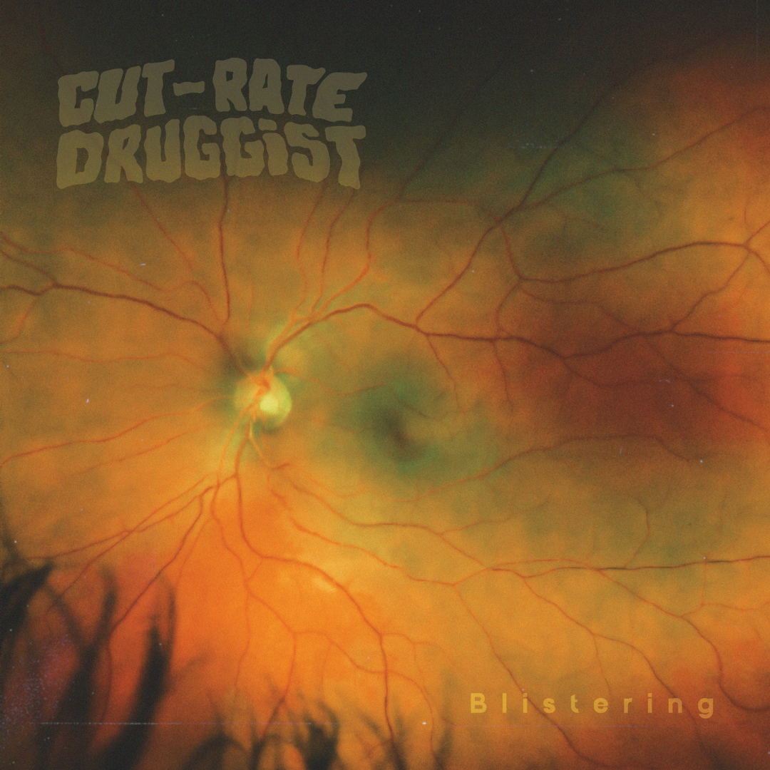 Cut-Rate Druggist - 'Blistering' 12