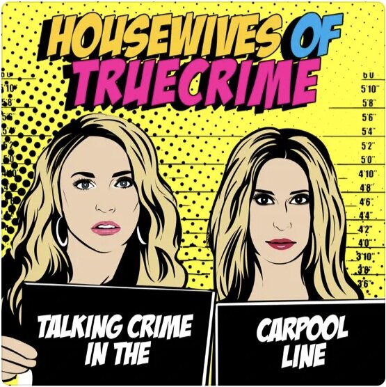 Housewives of True Crime