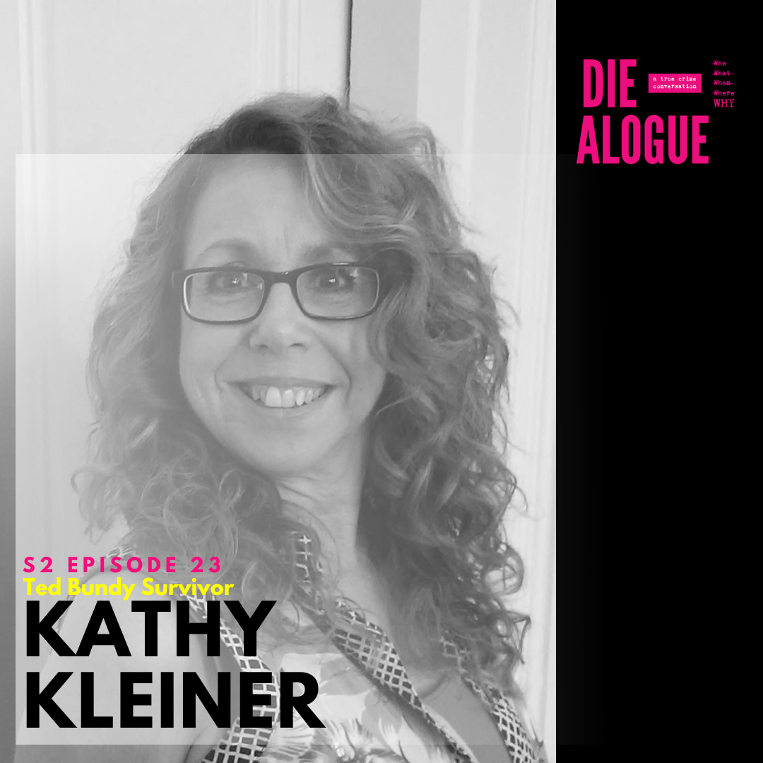 Kathy Kleiner | Ted Bundy Survivor
