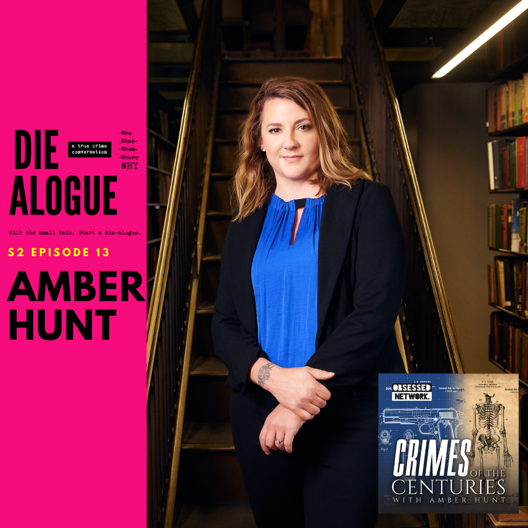 Amber Hunt | Crimes of the Centuries Podcast