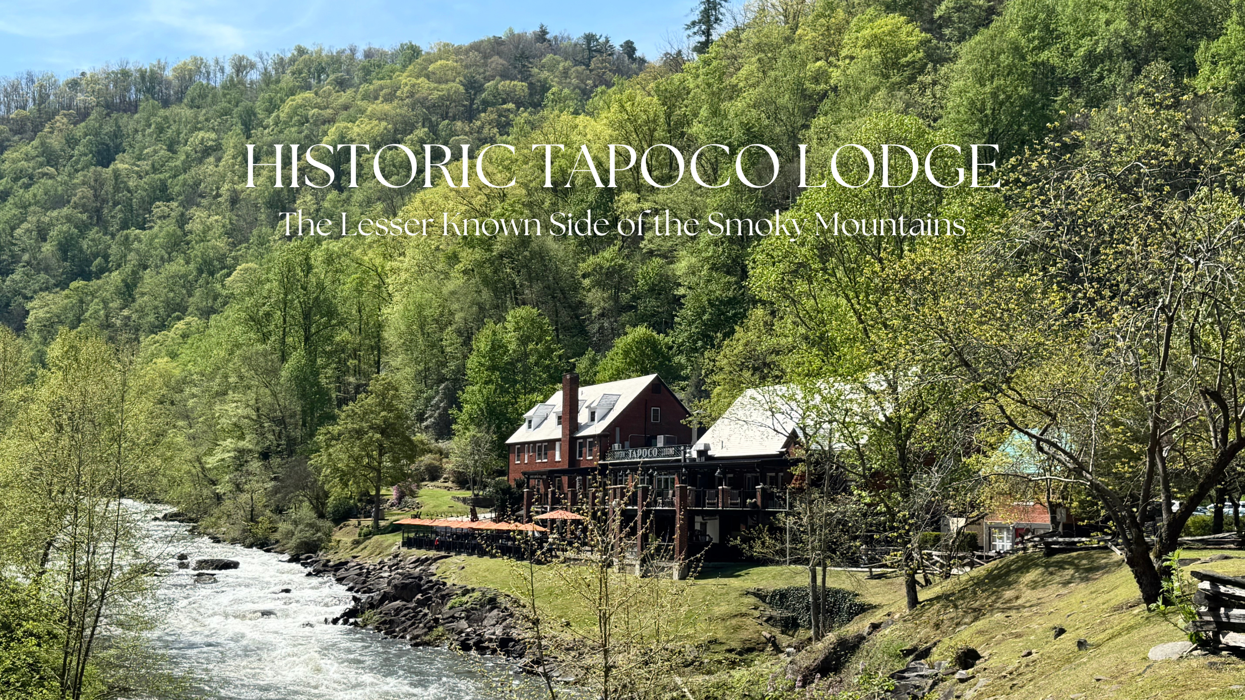 Historic Tapoco Lodge