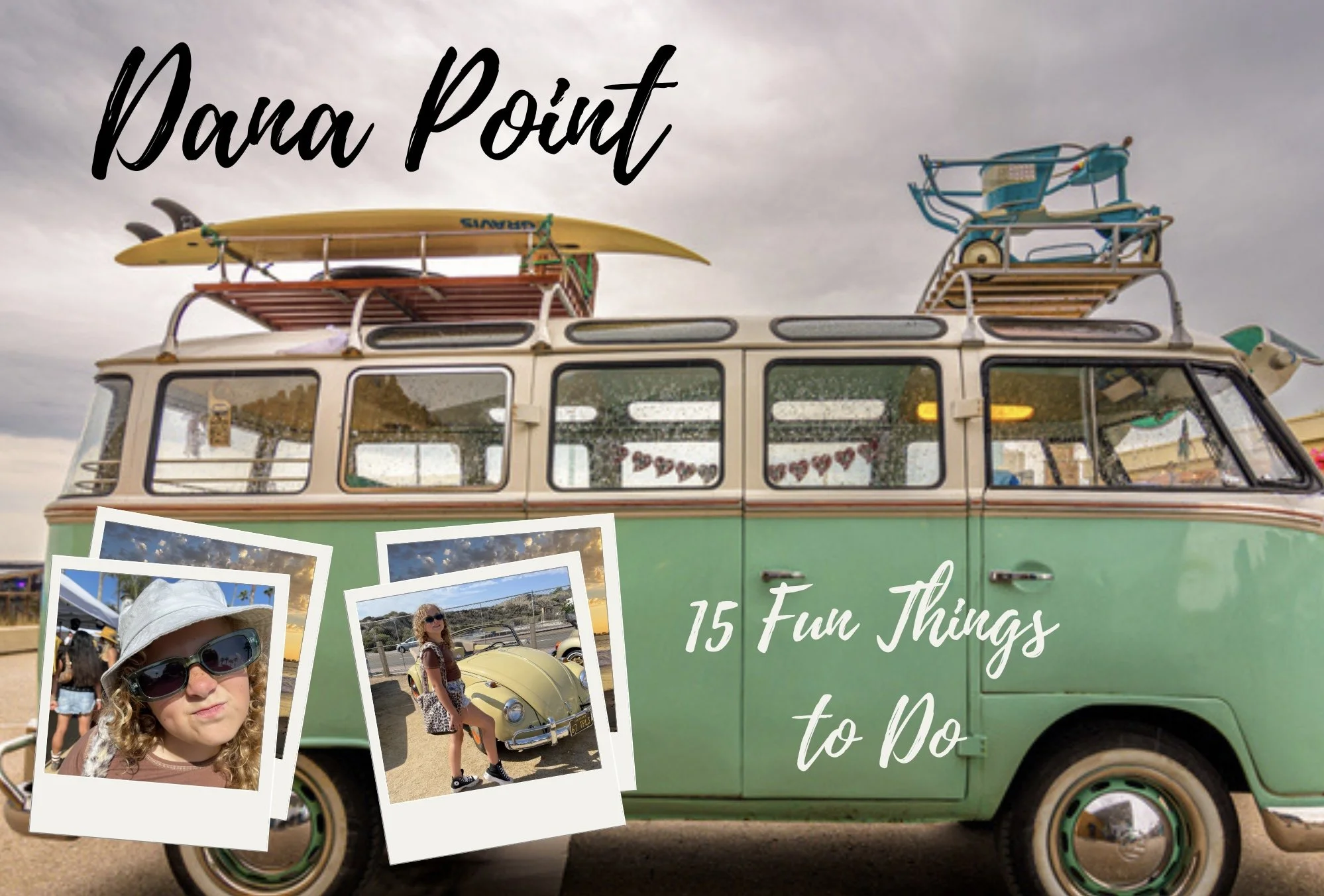 15 Fun Things to Do in Dana Point, California